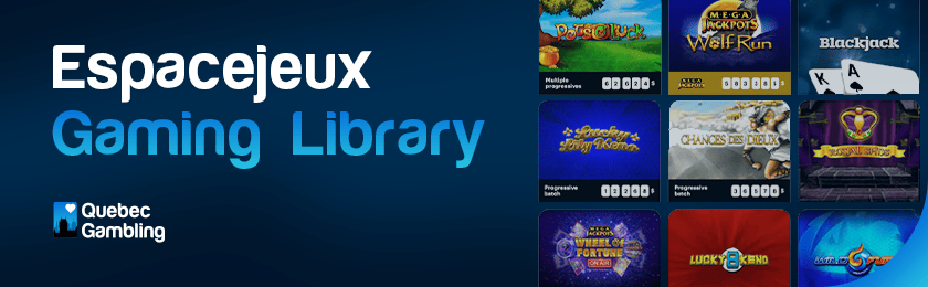 Different games from Espacejeux site for Espacejeux Gaming Library