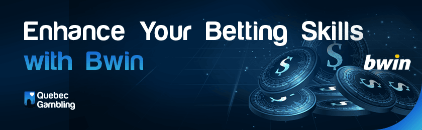 A few dollar chips to enhance your betting skills with Bwin