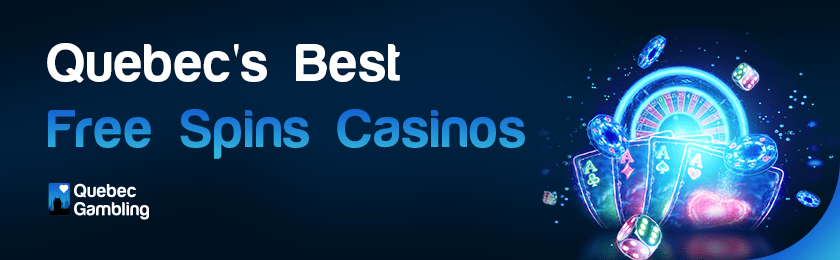 Different gambling items for Quebec's best free spins casinos