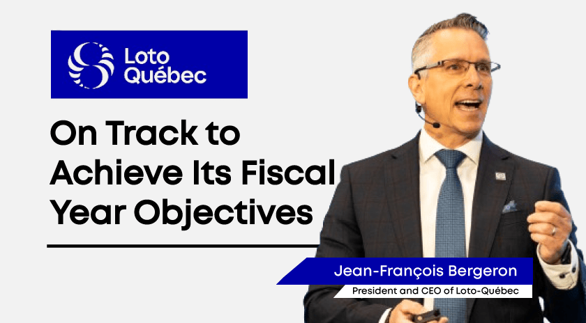 Jean-François Bergeron, CEO of Loto-Québec, discussing fiscal year objectives