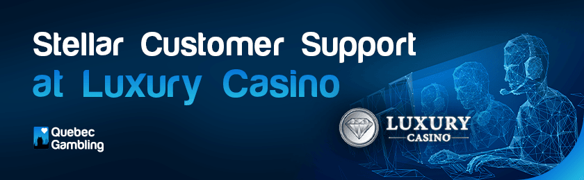 Support persons with headphones and desktops for Stellar Customer Support at Luxury Casino