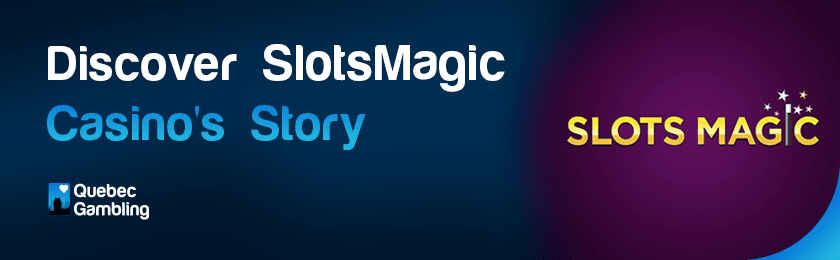 A SlotsMagic casino logo explains their history